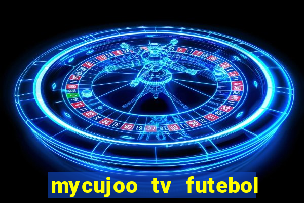 mycujoo tv futebol ao vivo